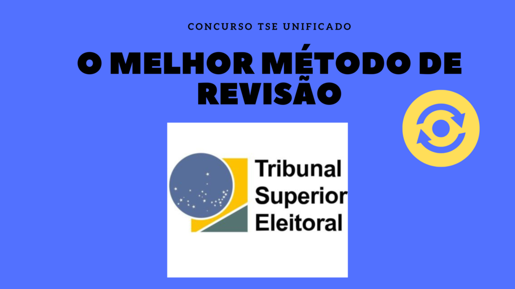 O melhor método de revisão Tse Unificado