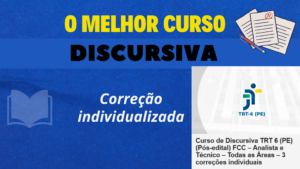 o melhor curso de discursiva para o trt6